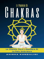 Le Pouvoir De Chakras - Le Chemin Vers L’équilibre Et La Paix Intérieure
