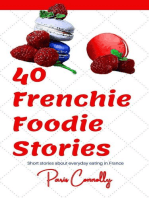 40 Frenchie Foodie Stories: 40 Frenchie Series