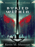 Buried Within: The Trinitarian Knights Collection, #3