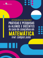 Práticas e pesquisas de alunos e docentes do curso de Licenciatura em Matemática IFMT campus Juína
