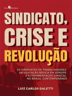 Sindicato, crise e revolução: Os sindicatos de trabalhadores da educação básica em Sergipe e a fragmentação sindical no Brasil contemporaneo