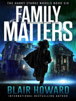 Family Matters: The Harry Starke Novels, #6