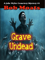 Grave Undead: A Jake Wyler Mystery, #8