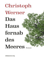 Das Haus fernab des Meeres