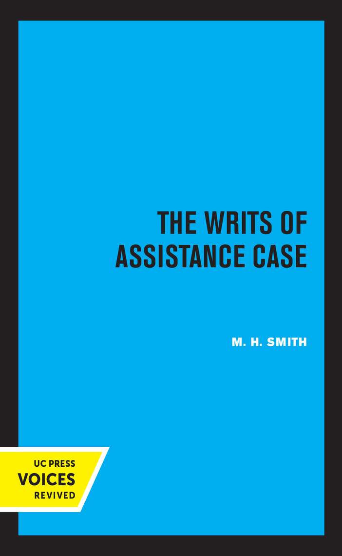 The Writs of Assistance Case by M.H. Smith - Ebook | Scribd