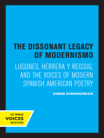 The Dissonant Legacy of Modernismo: Lugones, Herrera y Reissig, and the Voices of Modern Spanish American Poetry