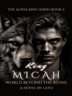 King Micah: World Beyond The Ruins