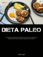 Dieta Paleo: Plano Completo De Dieta Paleo E Livro De Receitas Para Perda Rápida De Peso: 2