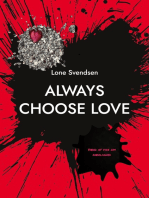 Always choose love: Værd at vide om kærlighed