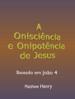 A Onisciência E Onipotência De Jesus