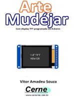 Arte Mudéjar Com Display Tft Programado No Arduino