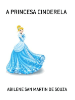 A Princesa Cinderela