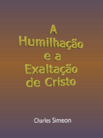 A Humilhação E A Exaltação De Cristo