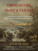 Through Fire, Frost & Failure: The Memoirs of Césare de Laugier, a staff officer of Eugène de Beauharnais during Napoleon’s Russian Campaign of 1812