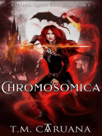 Chromosomica: Eternal Quest Breaker Series, #2