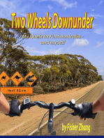 Two Wheels Down Under: My Quest to Find Australia and myself