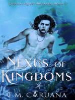 Nexus of Kingdoms: Eternal Quest Breaker Series, #5