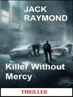 Killer Without Mercy: Thriller