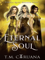 Eternal Soul: Eternal Quest Breaker Series, #7