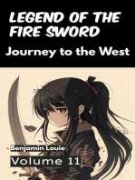 Legend of the Fire Sword: Volume 11 - Journey to the West