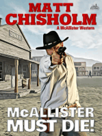 McAllister Must Die! (A Rem McAllister Western)
