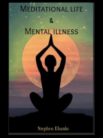 Meditational life & Mental Illness