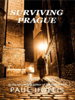 Surviving Prague