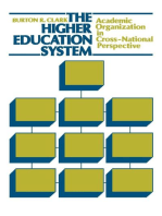 The Higher Education System: Academic Organization in Cross-National Perspective