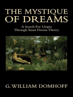 The Mystique of Dreams: A Search for Utopia Through Senoi Dream Theory