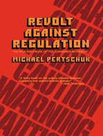 Revolt Against Regulation