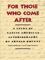 For Those Who Come After: A Study of Native American Autobiography