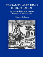 Peasants and King in Burgundy: Agrarian Foundations of French Absolutism