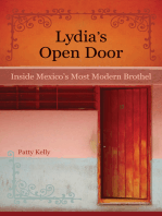 Lydia's Open Door: Inside Mexico's Most Modern Brothel