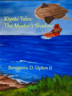 Kiyoté Tales: The Master's Shadow