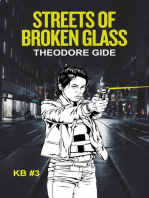 Streets of Broken Glass