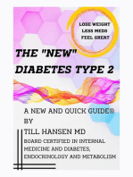 The New Diabetes Type 2: A New and Quick Guide®