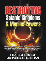 DESTROYING SATANIC KINGDOMS AND MARINE POWERS