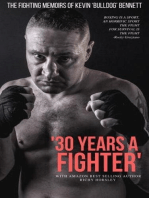 30 Years a Fighter: The Fighting Memoirs of Kevin 'Bulldog' Bennett