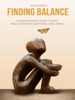 Finding Balance A Comprehensive Guide to Self-Regulation and Emotional Well-Being
