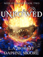 Unbowed: Midlife Mage, #2