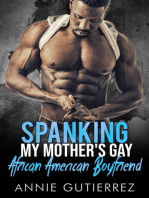 Spanking My Mother's Gay African American Boyfriend