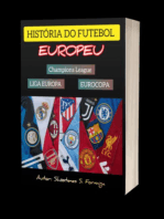 A História Do Futebol Europeu
