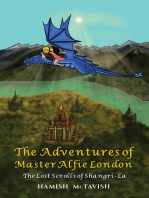 The Adventures of Master Alfie London: The Lost Scrolls of Shangri-La