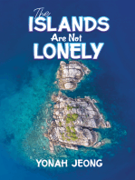 The Islands Are Not Lonely
