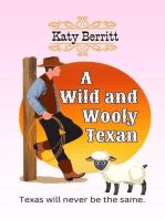 A Wild and Wooly Texan