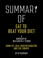 Summary of Eat to Beat Your Diet by William W Li: Burn Fat, Heal Your Metabolism, and Live Longer