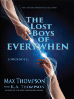 The Lost Boys of EveryWhen: A Wick Book, #1