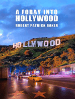 A Foray into Hollywood