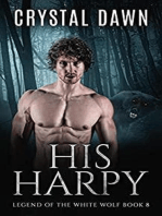His Harpy: Legend of the White Werewolf, #8