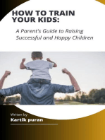 How To Train Your Kids